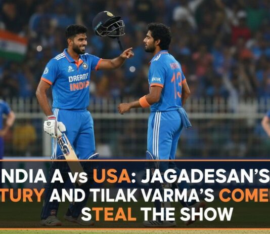 India A vs USA: Jagadeesan’s Blazing Century and Tilak Varma’s Comeback Steal the Show – T20 World Cup 2026 India A vs USA scorecard: Jagadeesan century and Tilak Varma comeback