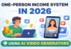 One Person Income System in 2026: How an AI Video Generator + Shorts Can Build Your Daily Money Machine one person income system in 2026 using ai video generator to earn money online